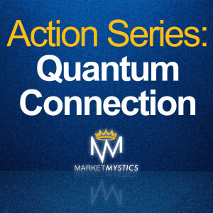 Action Series: Quantum Connection