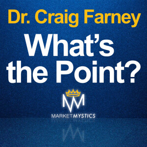 What’s the Point? with Dr. Craig Farney
