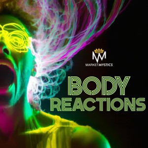 Body Reactions