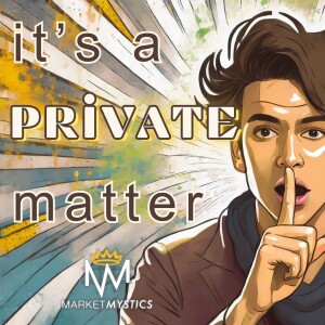 It’s a Private Matter