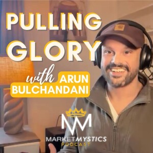 Arun Bulchandani: Pulling Glory