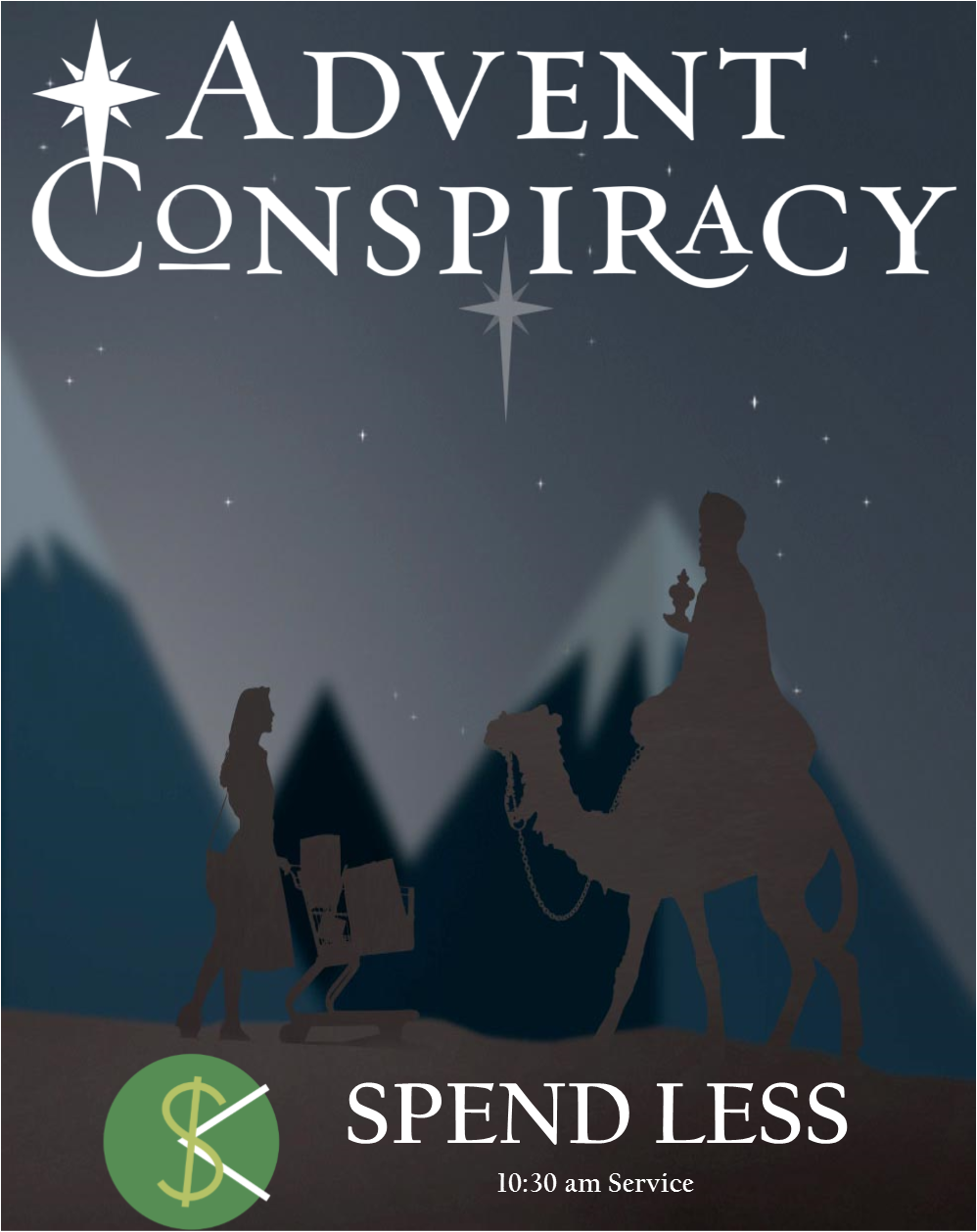 Advent Conspiracy 2: Spend Less