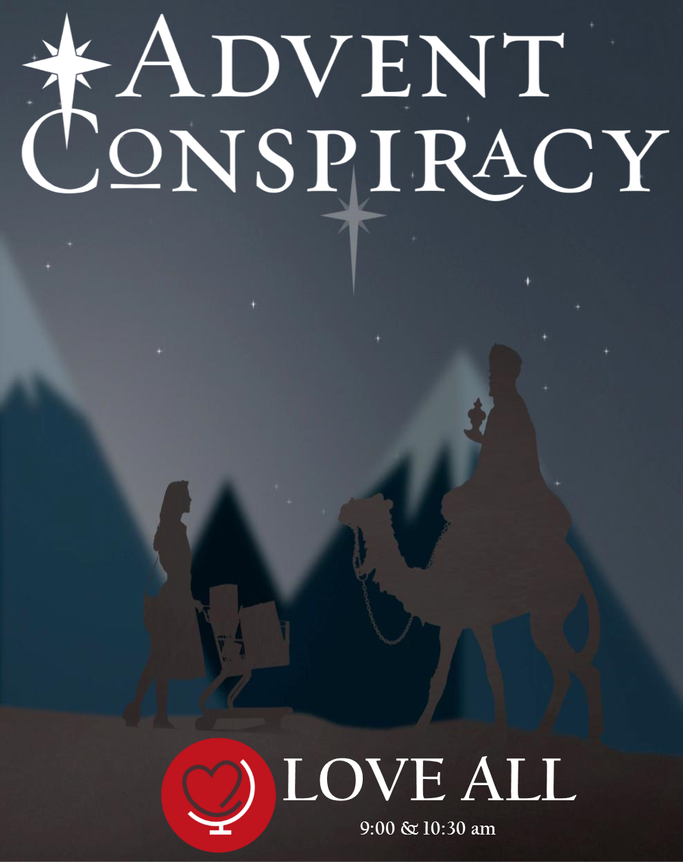 Advent Conspiracy 4: Love All