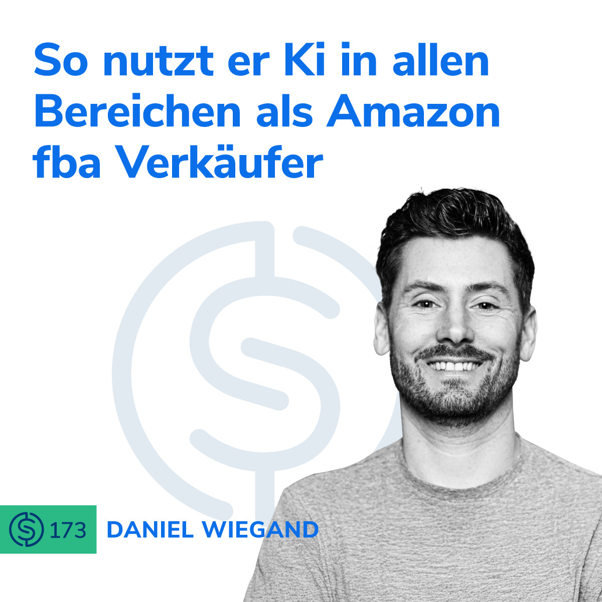 #173 - So nutzt er Ki in allen Bereichen als Amazon fba Verkäufer