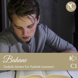 Bahane / Turkish Stories C1