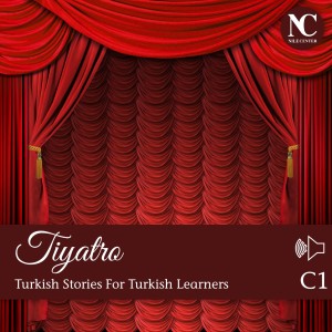 Tiyatro / Turkish Stories C1