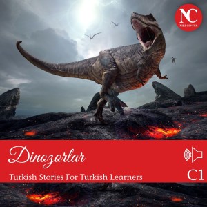 Dinozorlar / Turkish Stories C1