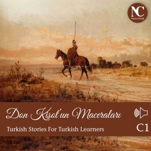 Don Kişot’un Maceraları / Cervantes / Turkish Stories C1