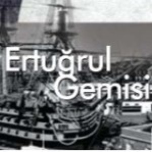 ERTUĞRUL GEMİSİ / Turkish Stories