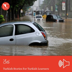 Sel / Turkish Stories