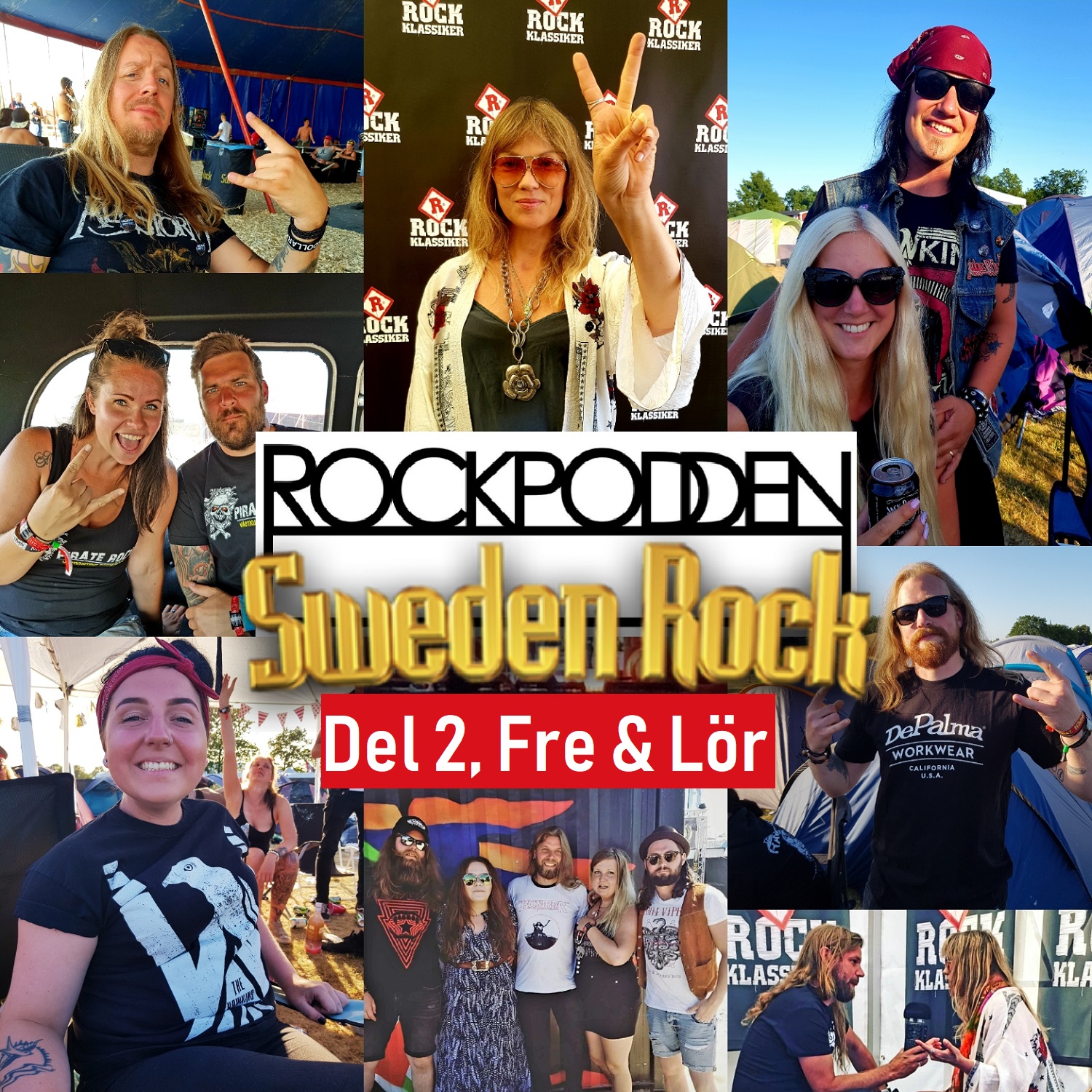 ROCKPODDEN #94 Sweden Rock Special, del 2. Fre - Lör