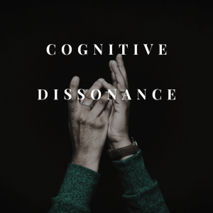 Episode 137: Cognitive Dissonance