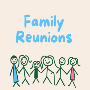 Episode 280: Family Reunions