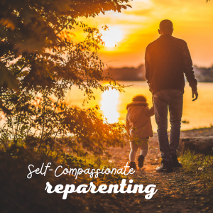 Episode 225: Compassionate Reparenting