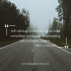 Episode 320: Self-sabotage in Recovery
