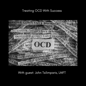 Episode 165: Treating OCD with Success