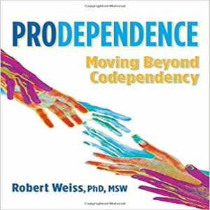 Episode 104: Prodependence with Rob Weiss