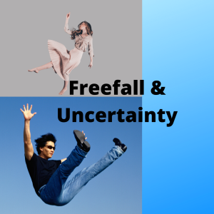 Episode 167: Freefall & Uncertainty