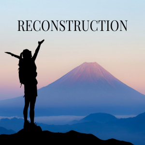 Episode 266: Reconstruction