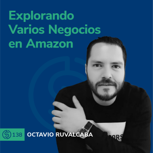 #138 - Explorando Varios Negocios en Amazon