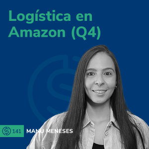 #141 - Logística en Amazon (Q4)