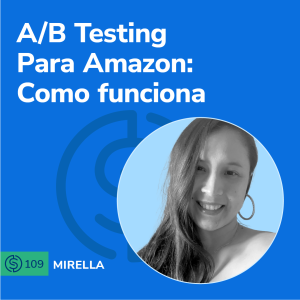 #109 - A/B Testing Para Amazon: Como funciona