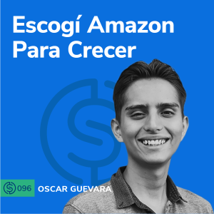 #96 -  Escogí Amazon Para Crecer