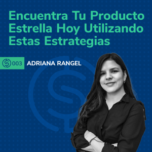 #3 - Encuentra Tu Producto Estrella Hoy Utilizando Estas Estrategias.