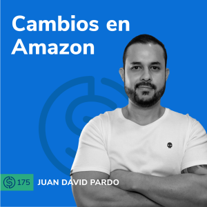#175 - Cambios en Amazon