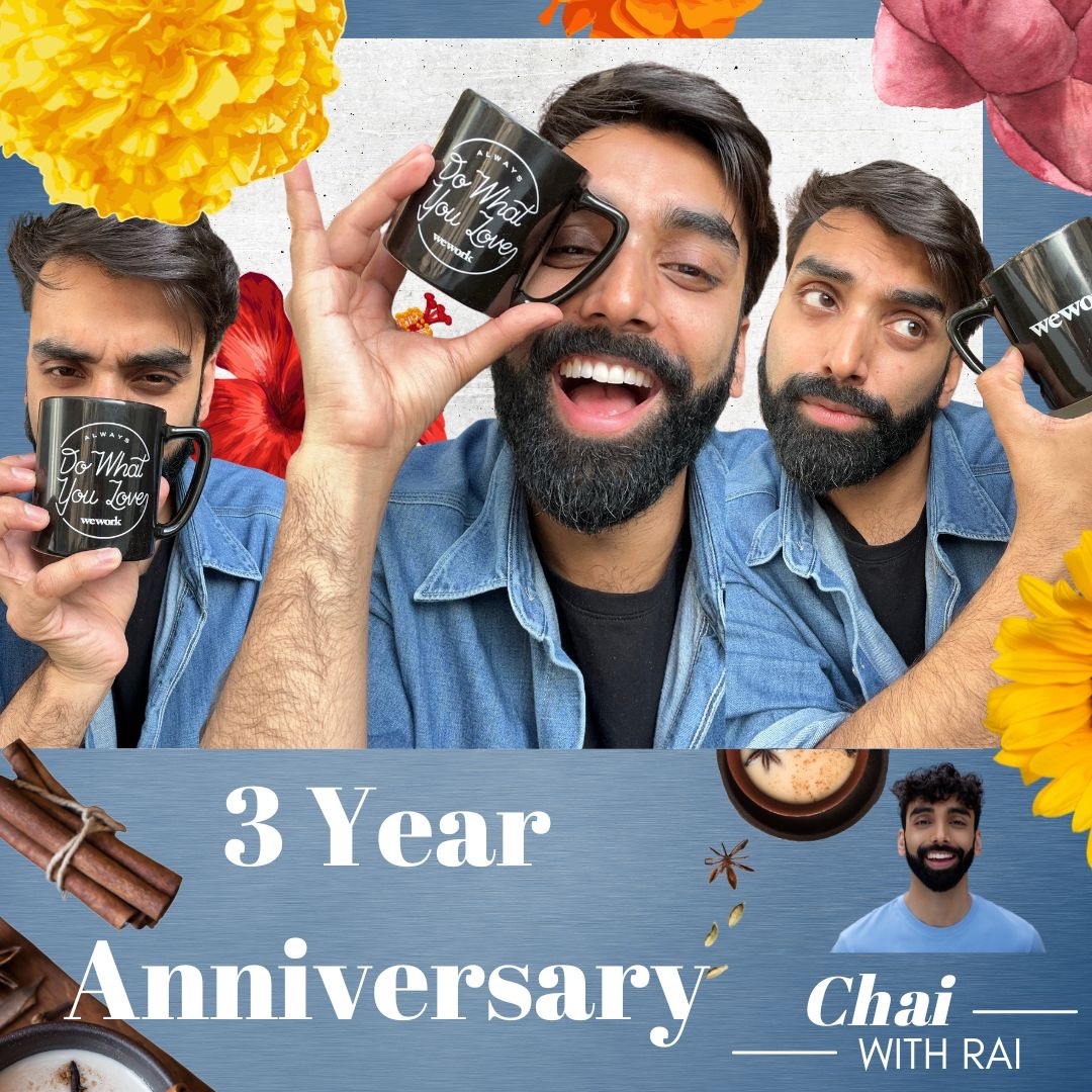 Chai with Rai