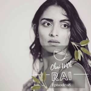 Episode 18- In Conversation with Aishwarya Raut