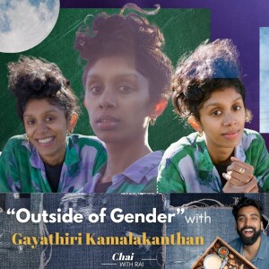 “Outside of Gender” w/ Gayathiri Kamalakanthan