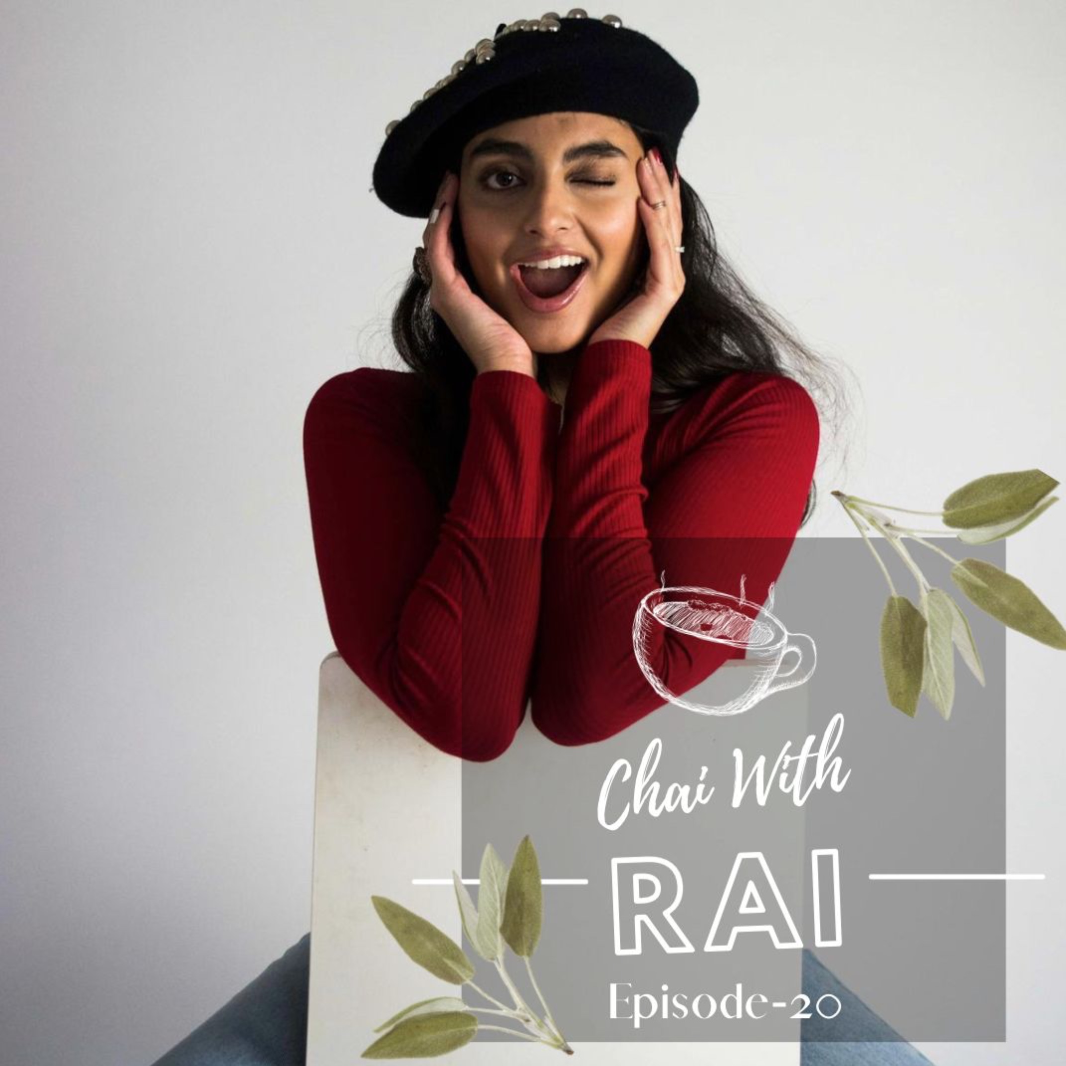 Chai with Rai