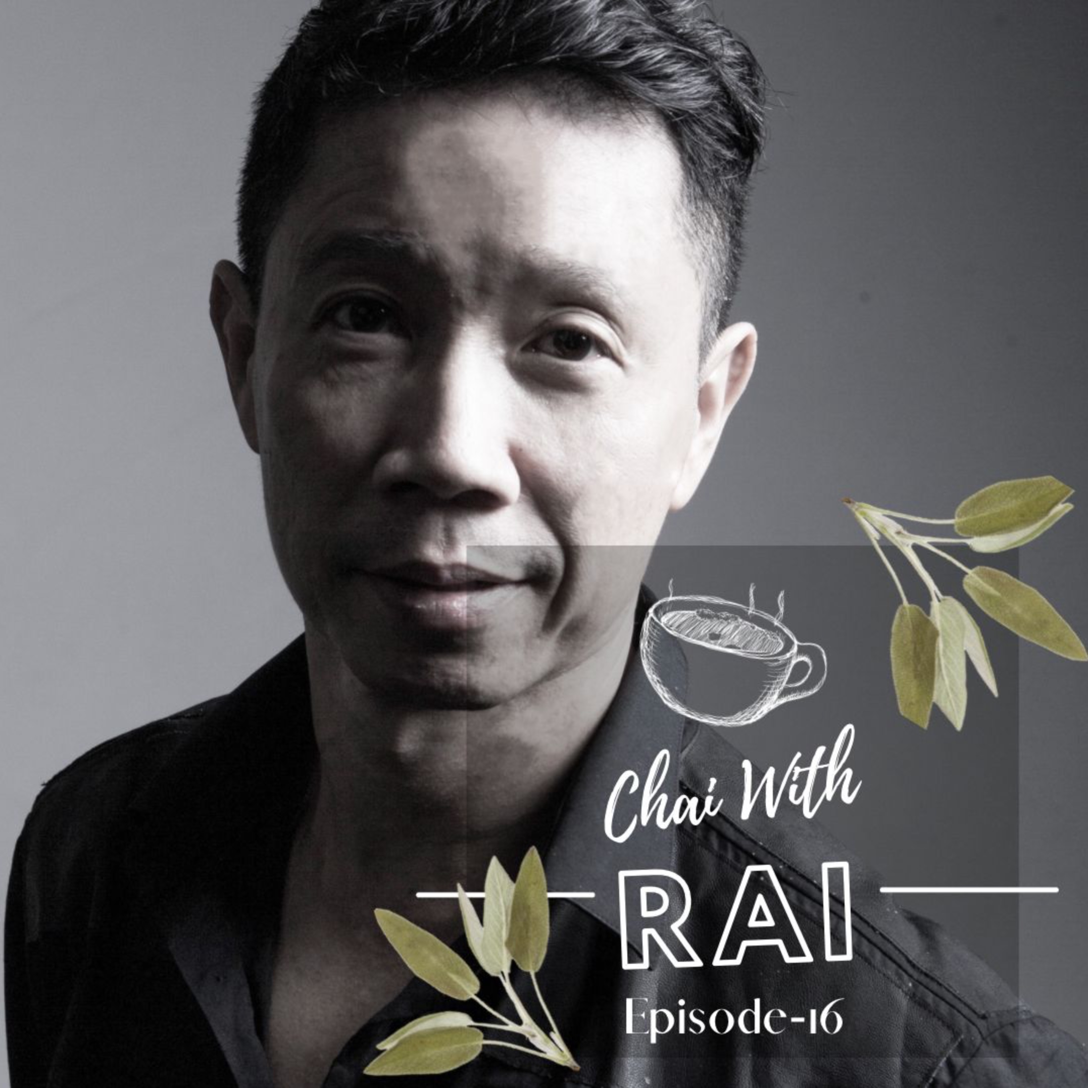 Chai with Rai
