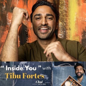 “Inside You” w/ Tibu Fortes