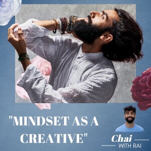 ”Mindset as a Creative”