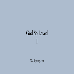 God So Loved 1
