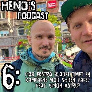 #6 - Har Ekstra Bladet timet en kampagne mod Søren Pape? Feat. Simon Astrup