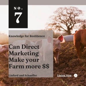 Can Direct Marketing make your Farm more $$? - Ep07