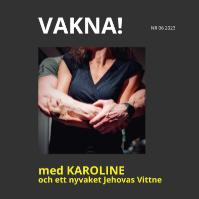 VAKNA med Karoline & gäster