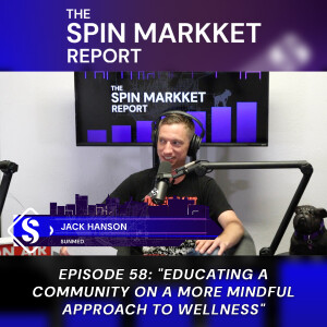 #58 - Educating a Community on a More Mindful Approach to Wellness