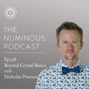TNP158 Beyond Crystal Basics with Nicholas Pearson