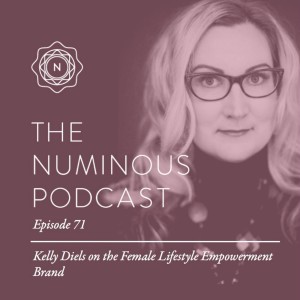 TNP71 Kelly Diels on the Female Lifestyle Empowerment Brand