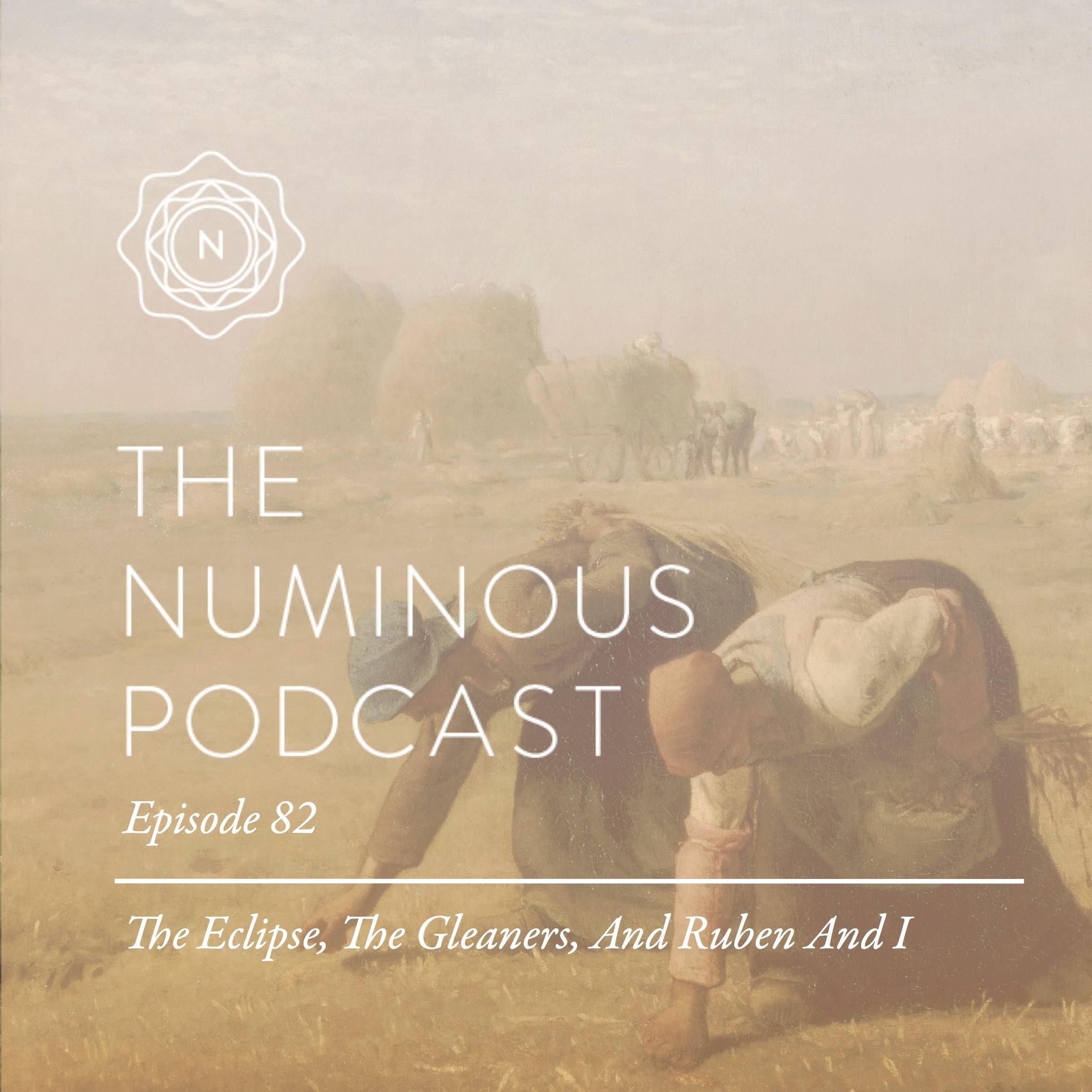 The Numinous Podcast