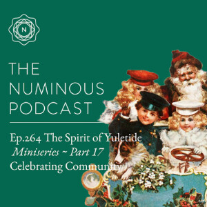 TNP264 {The Spirit of Yuletide Miniseries} Part 17: Celebrating in Community