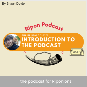Introducing The Ripon Podcast - ft. Shaun Doyle [#1]