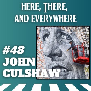 Ep. 48 - John Culshaw