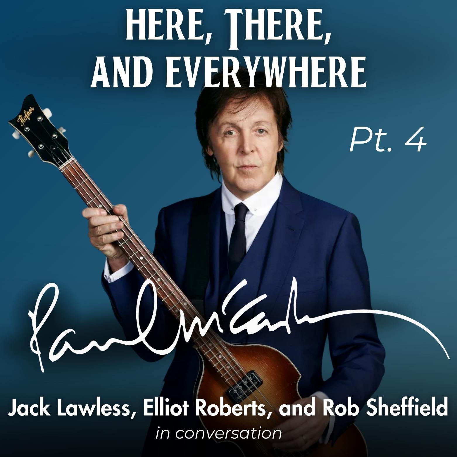 Here, There, and Everywhere: A Beatles Podcast