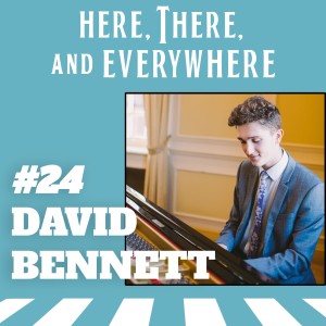 Ep. 24 - David Bennett