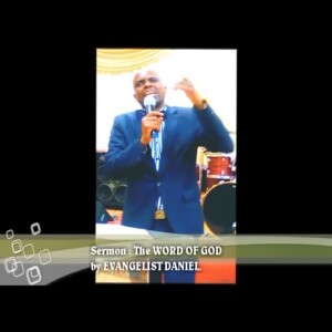 Your Every day life as Christian is the Word of God - What is the Word of God? - The Word of God